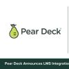 Pear Deck宣布与Schoology和Canvas学习管理系统集成