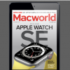 Macworld十一月数字杂志AppleWatchSE评测