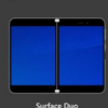 SurfaceDuo更新推出以解决软件启动问题