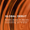 小米准备于3月4日在推出Redmi Note10系列