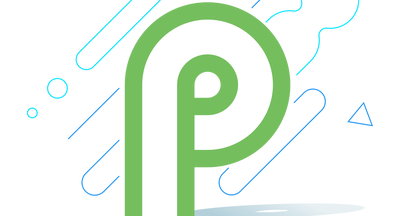 谷歌推出首个Android P开发者预览版