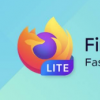 Mozilla结束了对现在臃肿的FirefoxLite的开发