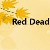  Red Dead Online的更新带来了新角色
