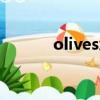 olives怎么读（oliver怎么读）